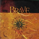 BRAVE - SEARCHING FOR THE SUN