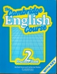 THE CAMBRIDGE ENGLISH COURSE 2 - PRACTICE BOOK