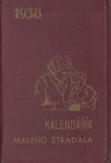 KALENDÁŘÍK MALÉHO STŘÁDALA 1938