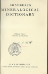 CHAMBERS`S MINERALOGICAL DICTIONARY