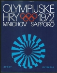 OLYMPIJSKÉ HRY 1972 - MNICHOV - SAPPORO