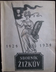 SBORNÍK ŽIŽKŮV 1424-1924