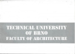 TECHNICAL UNIVERSITY OF BRNO - FACULTY OF ARCHITECTURE