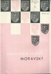 VLASTIVĚDNÝ VĚSTNÍK MORAVSKÝ ROČ. XXXVII., Č. 1, 1985