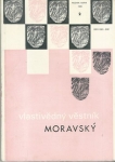 VLASTIVĚDNÝ VĚSTNÍK MORAVSKÝ ROČ. XXXVII., Č. 2, 1985