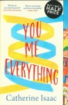 YOU ME EVERYTHING