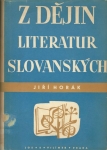 Z DĚJIN LITERATUR SLOVANSKÝCH