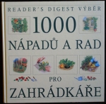 1000 NÁPADŮ A RAD PRO ZAHRÁDKÁŘE