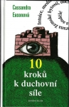 10 KROKŮ K DUCHOVNÍ SÍLE