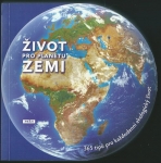 ŽIVOT PRO PLANETU ZEMI 