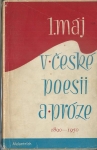 1. MÁJ V ČESKÉ POESII A PRÓZE 1890-1950