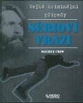 SÉRIOVÍ VRAZI
