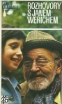 ROZHOVORY S JANEM WERICHEM