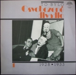 TO BYLO OSVOBOZENÉ DIVADLO 1 / 1928 - 1933
