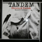 TANDEM - STIVÍN & DAŠEK