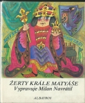 ŽERTY KRÁLE MATYÁŠE