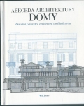 ABECEDA ARCHITEKTURY - DOMY