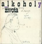 ALKOHOLY ŽIVOTA