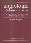 ANGIOLÓGIA - UČEBNICA A ATLAS