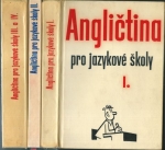 ANGLIČTINA PRO JAZYKOVÉ ŠKOLY I.-IV.