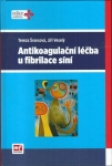 ANTIKOAGULAČNÍ LÉČBA U FIBRILACE SÍNÍ