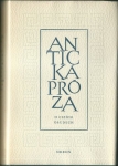 ANTICKÁ PRÓZA - O CIZÍCH OSUDECH