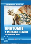 ANATOMIE A FYZIOLOGIE ČLOVĚKA PRO HUMANITNÍ OBORY