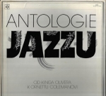 ANTOLOGIE JAZZU – OD KINGA OLIVERA K ORNETTU COLEMANOVI