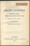 ARCHIV LITERÁRNÍ – PRAMENY DĚJIN ČESKÉ LITERATURY KATOLICKÉ, SVAZEK 2.