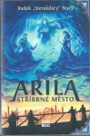 ARILA - STŘÍBRNÉ MĚSTO