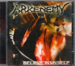 ARKENEMY – BELIEVE IN MYSELF