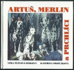 ARTUŠ, MERLIN A PRCHLÍCI