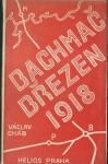 BACHMAČ - BŘEZEN 1918
