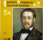 BEDŘICH SMETANA – SBOROVÁ TVORBA