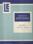 B. SMETANA: VALČÍKY