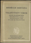 BEDŘICH SMETANA: VALDŠTÝNŮV TÁBOR