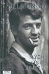 JEAN-PAUL BELMONDO: MÝCH TISÍC ŽIVOTŮ