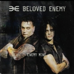 BELOVED ENEMY – ENEMY MINE