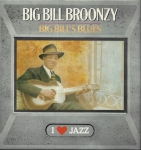 BIG BILL BROONZY – BIG BILL`S BLUES