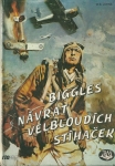 BIGGLES - NÁVRAT VELBLOUDÍCH STÍHAČEK