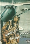 BIGGLES - VZDUŠNÝ KOMODOR