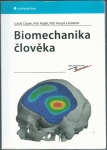 BIOMECHANIKA ČLOVĚKA