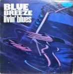 LIVIN BLUES - BLUE BREEZE