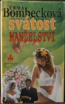 SVÁTOST MANŽELSTVÍ