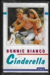 BONNIE BIANCO - CINDERELLA