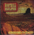 BOOTHILL REGULATORS – DEGRADATION OF THE WEST