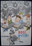 BOSÍ RYTÍŘI