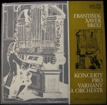 FRANIŠEK XAVER BRIXI – KONCERTY PRO VARHANY A ORCHESTR