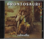 BRONTOSAUŘI – ZAHRÁDKY