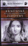 BRNĚNSKÉ ŽIDOVKY